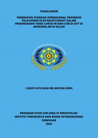 Penerapan Standar Operasional Prosedur Pelayanan Oleh Receptionist Dalam Penanganan Tamu Check-In Dan Check-Out Di Adiwana Arya Villas