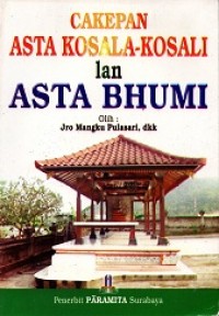 Cakepan Asta Kosala - Kosali Lan Asta Bhumi